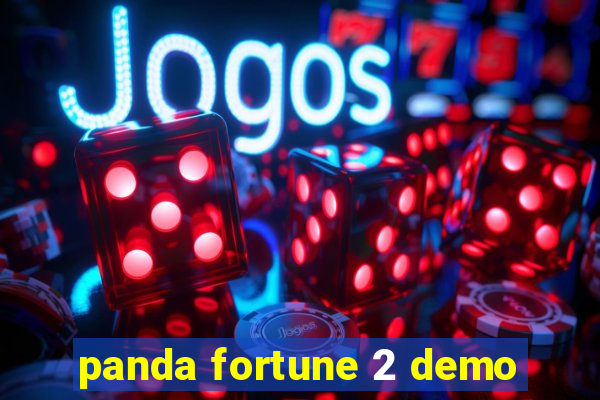 panda fortune 2 demo